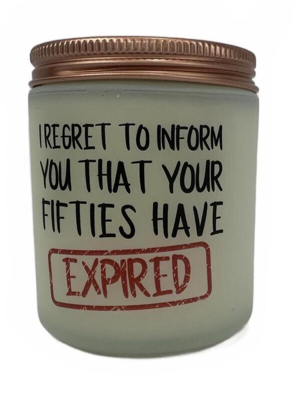 2/$20 Funny 50th Birthday Candle “Your Fifties Have Expired” Glass Candle Gift